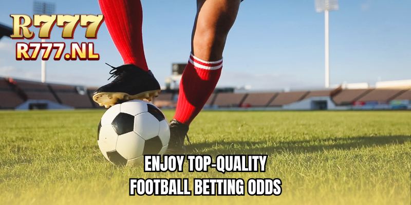 Enjoy top-quality football betting odds