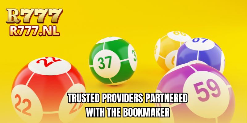 Trusted providers partnered with the bookmaker